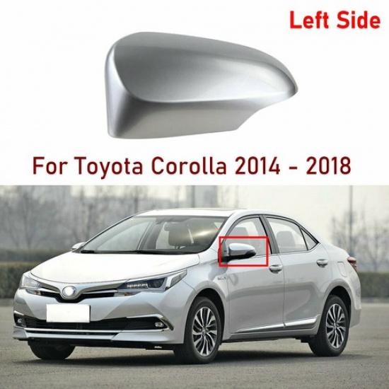 1pcs Left For Toyota Corolla 2014-2018 Silver Car Side Mirror Cover Cap ABS Trim