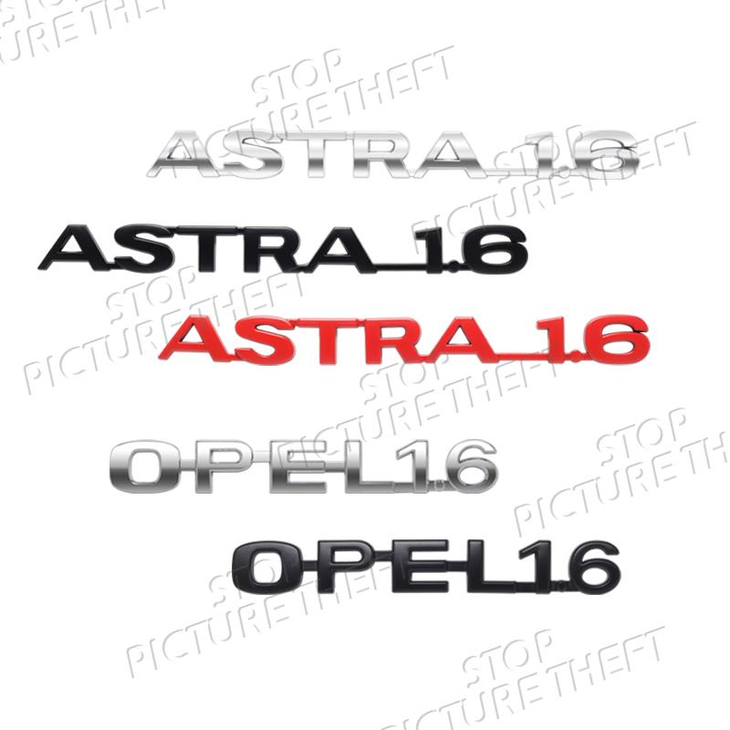 For Opel Vauxhall Zafira Vectra Astra 1.6 Logo 3D Metal Badge Decal Car Body Rear Trunk Emblem Sticker Decoration Accessories