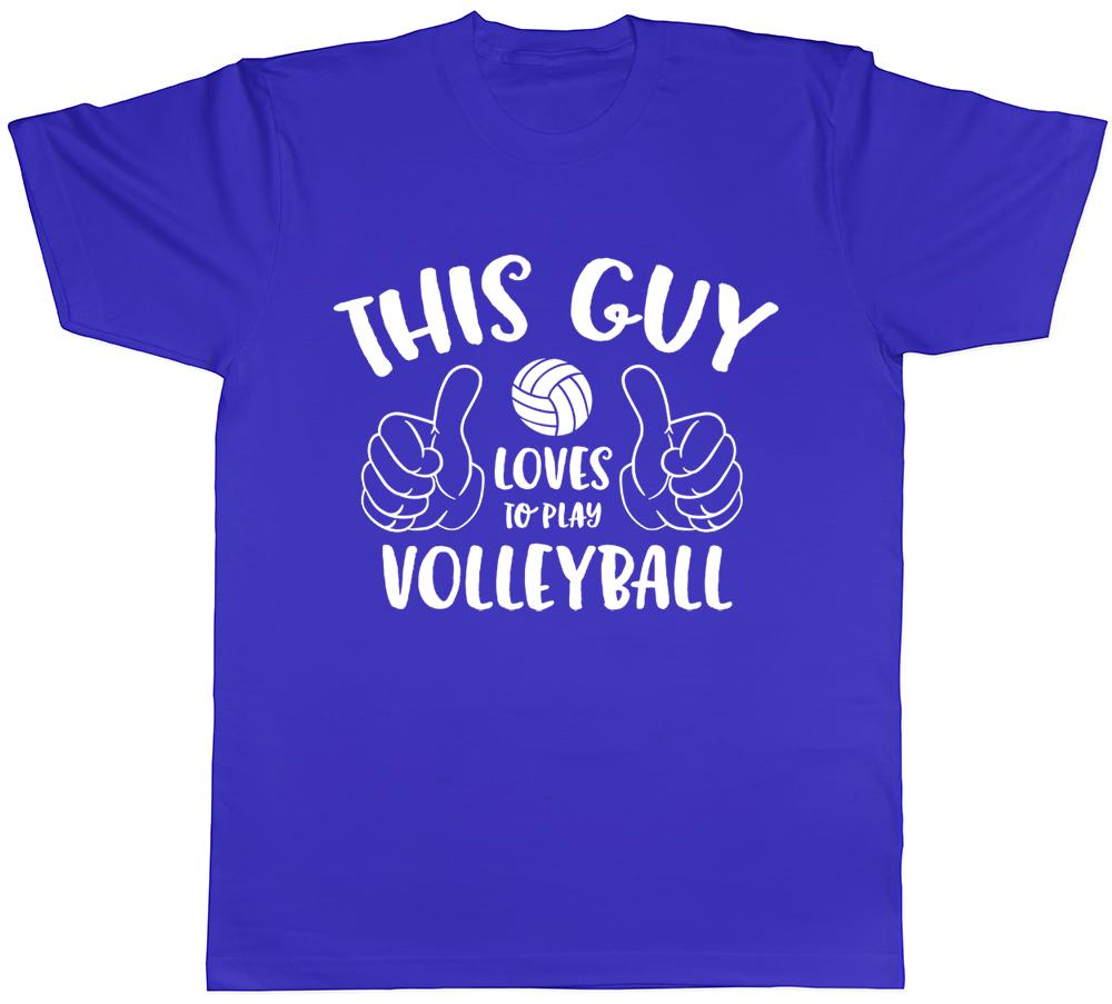 This Guy Loves to Play Volleyball Unisexs TShirt