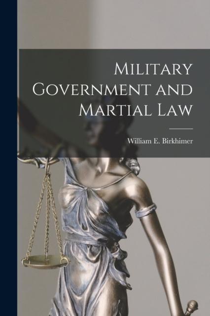 The Military Government and Martial Law Book