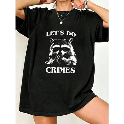 Oversized T Shirt Black Raccoon Let's Do Crimes Graphic Print Casual Streetwear Top For Women Summer Outfit