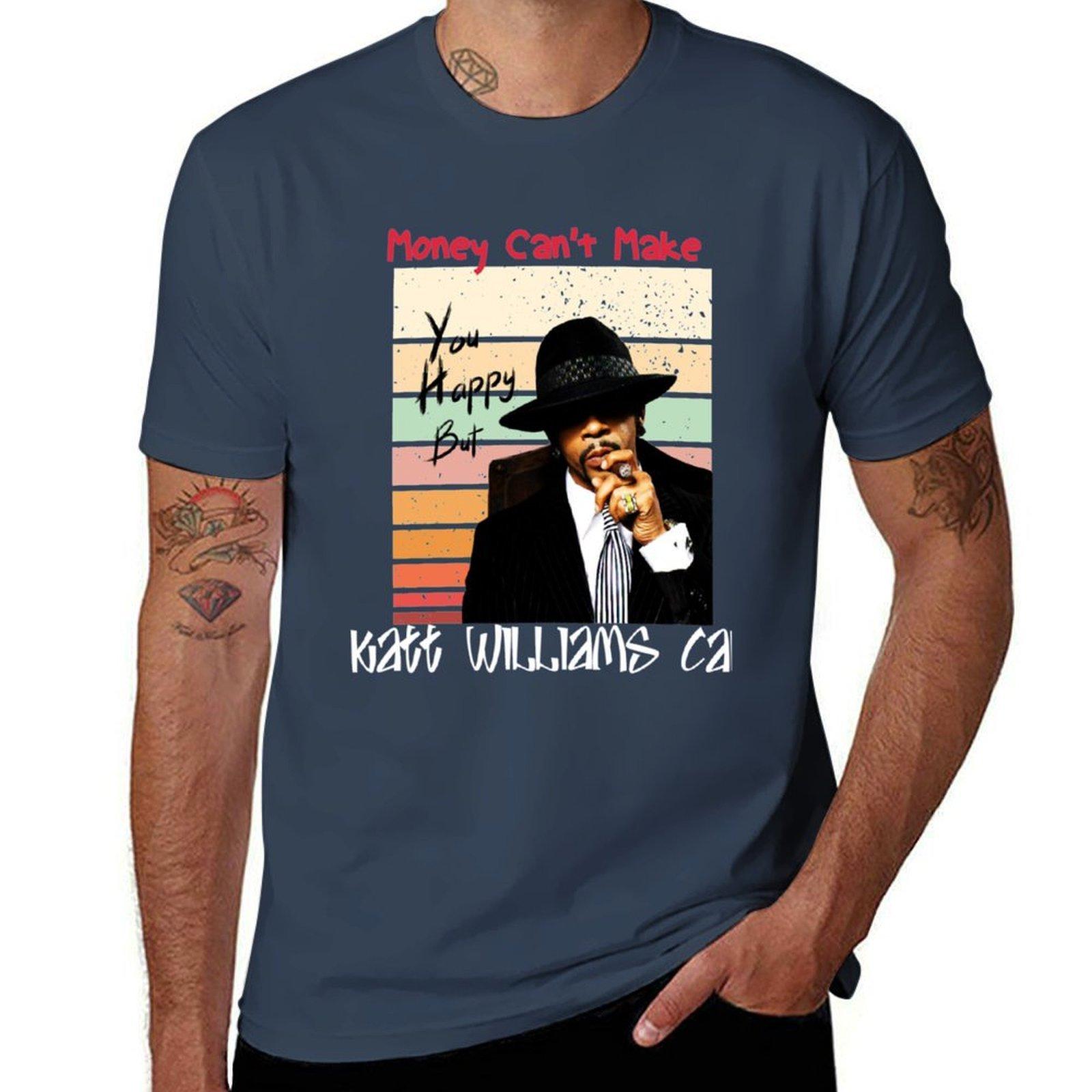Money Cant Make You Happy But Katt Williams Can Tshirt Plus Size Nonshrink Tshirt S