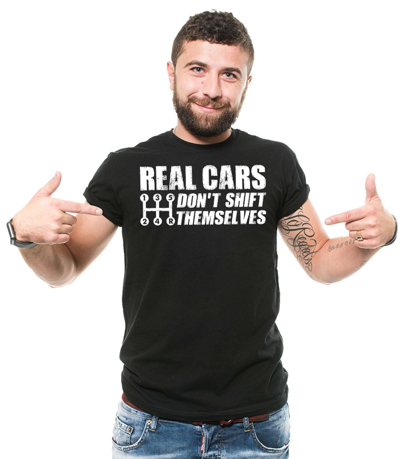 Funny Car Shirts Manual Driver Gifts Real Cars Don t Shirt Themselves Shirt M
