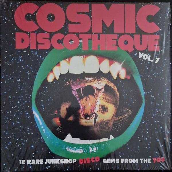 LP Record VARIOUS - Cosmic Discotheque Vol 7 - 12 Rare  NRR010LP Naughty Rhythm  2025 Europe Dance & Electronica