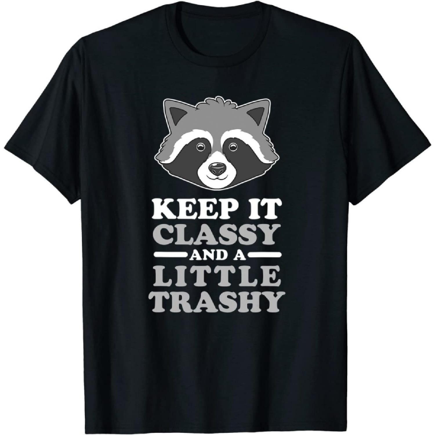 Keep It Classy Little Trashy Forest Animal Raccoon Lover T-Shirt, Long Sleeve Shirt, Sweatshirt, Hoodie XXXXXL разноцветный