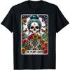The Plant Lover Tarot Card Skeleton Flower Gardening Womens T-Shirt