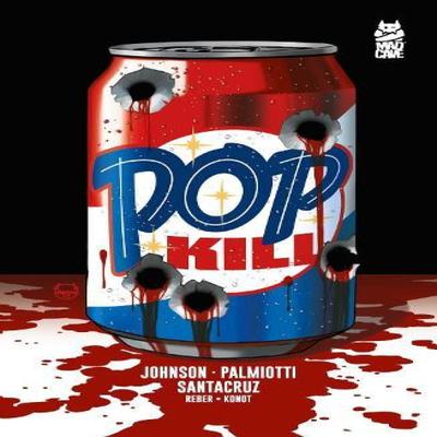 Pop Kill by Dave Johnson Paperback Book 9781545817872