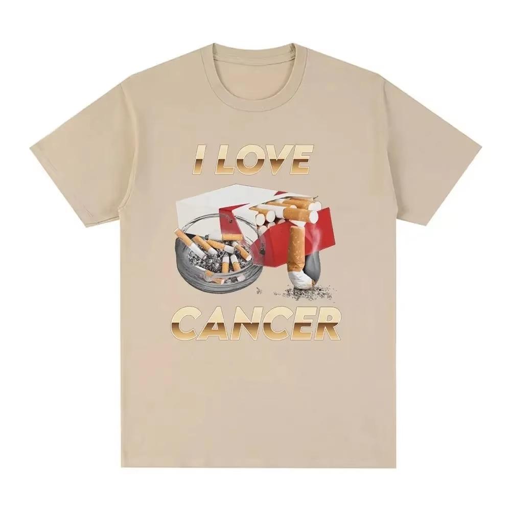I Love Cancer Meme T-shirt Women's Fashion Retro T-shirt Summer Casual Large Men Short sleeved T-shirt Top Street Clothing