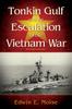 Buch Tonkin Gulf and the Escalation of the Vietnam War