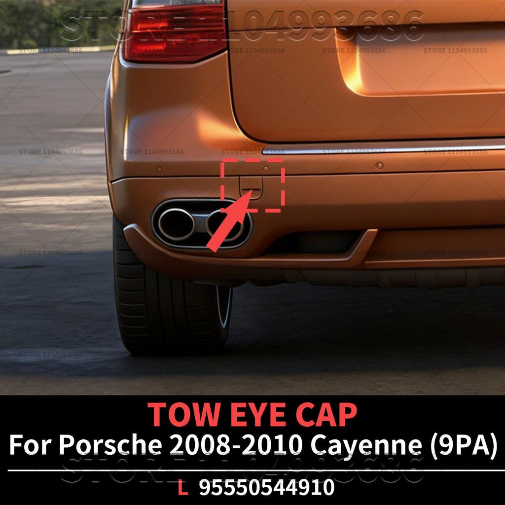 For Porsche 2008 2009 2010 Cayenne (9PA) Rear Bumper TOW EYE CAP OEM 95550545010 95550544910 95550544910G2X 95550545010G2X