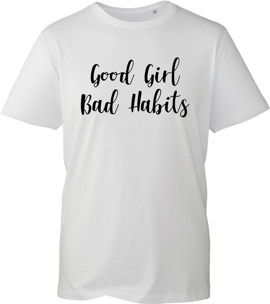 Good Girl Bad Habits Women Teens T-Shirt Naughty Printed Design Slogan Gift Tee