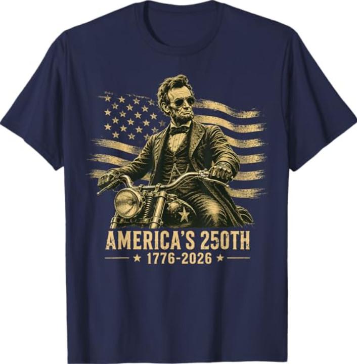 Abraham Lincoln Biker USA 250th Anniversary 250 Years USA T-Shirt XXXL