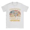 Unisex Women Graphic Printing Forklift Certified Funny Forklift Driver Operator T Shirt Tee 100 Cotton Tshirts Clothing