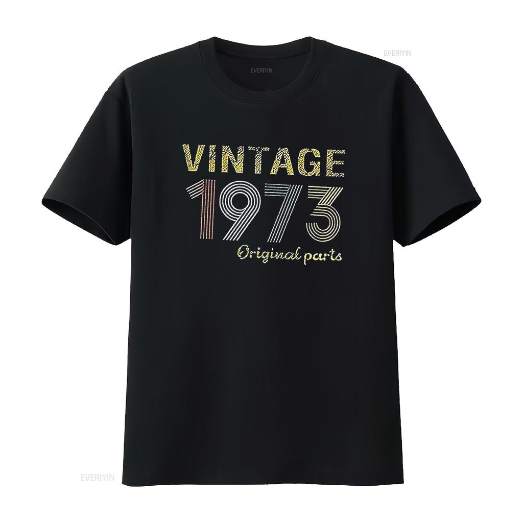 Birthday GifT T Shirt Vintage 1973 Original Parts for Women Letter Print Retro Casual Tops Black vintage Washed Soft Stretched