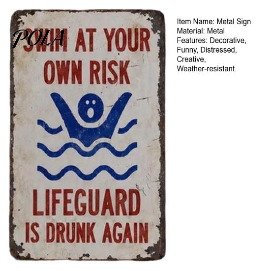 Durable Aluminum Pool Sign Swim at Your Own Risk Metal Sign, Reflective Swimming Warning Outdoor Safety Weatherproof Lifeguard Is Drunk Again