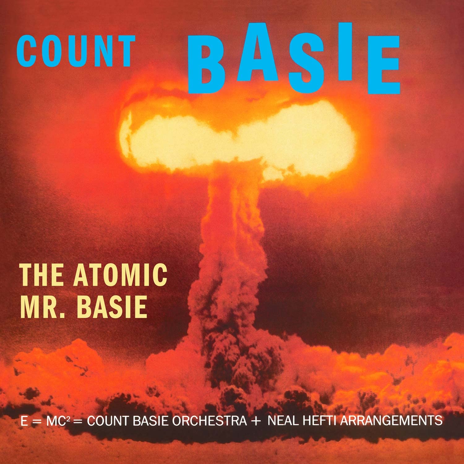 

THE ATOMIC MR. BASIE(180GRAM)