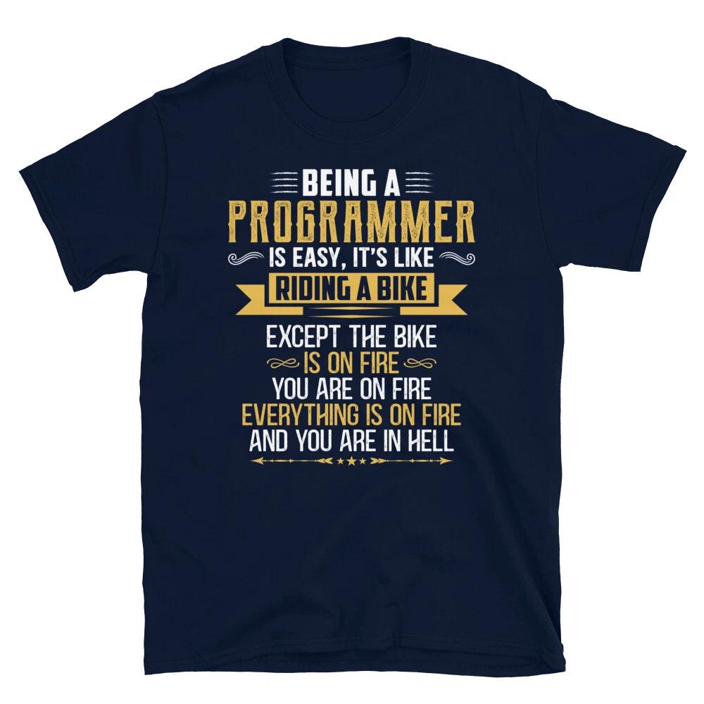 It s Like Riding A Bike Programmer Programming Coding Geek T-Shirt S