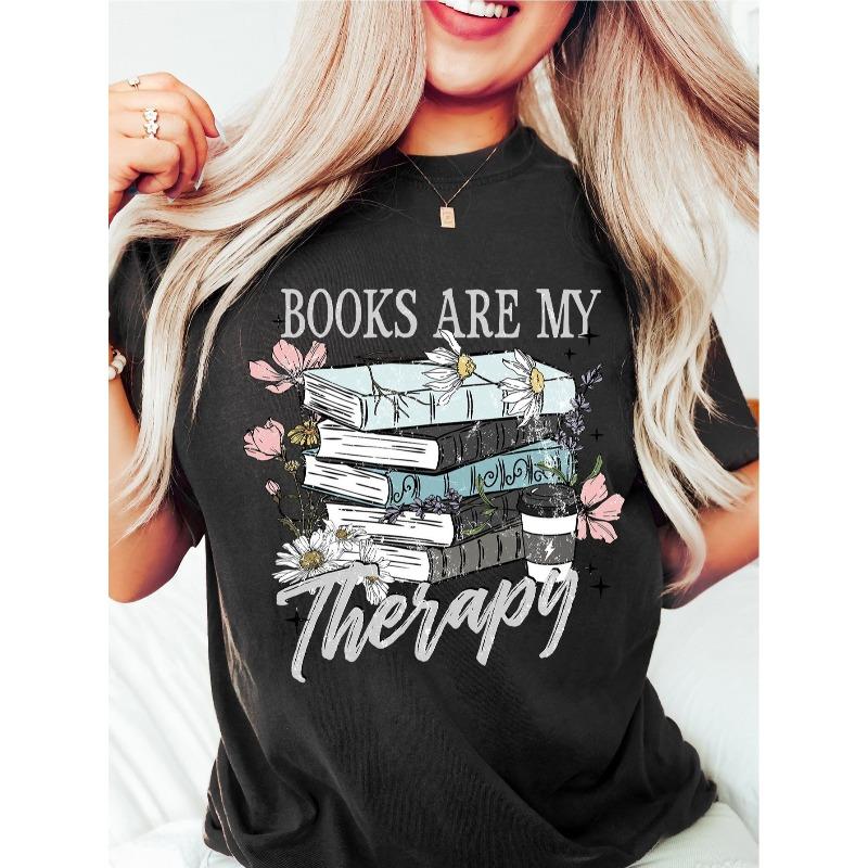 European size Book Lover T-Shirt, Books Are My Therapy T-Shirt, Funny Reading Shirt, Nerdy Graphic T-Shirt, Cute Gift for Readers