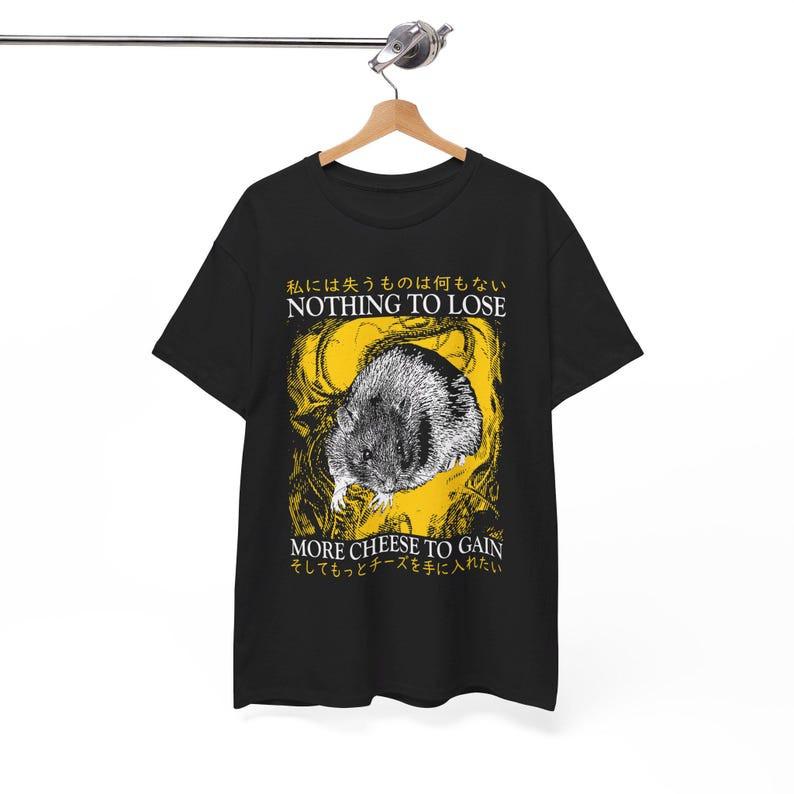 Nothing To Lose Rat T-Shirt, Unisex Tee