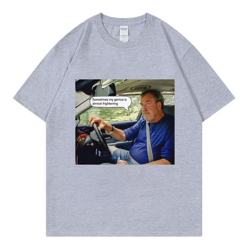 Jeremy Clarkson Manchmal ist mein Genie fast beängstigend Lustiges T-Shirt Unisex Lässige Mode Kurzarm Baumwoll-T-Shirts Streetwear
