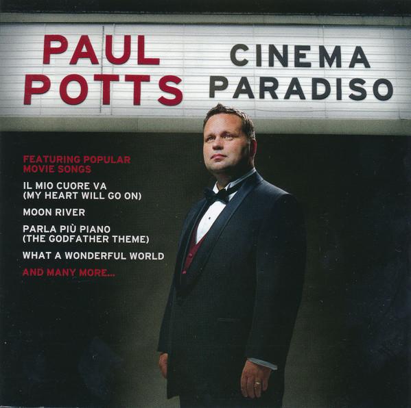 

CD PAUL POTTS Cinema Paradiso 88697801662 Columbia 2010 Europe Soundtracks Musicals Used