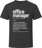 Office Manager Definition Funny Office Gift T Shirt