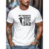 European sizes  Men'S T-Shirt,  Featuring The Design 'MY FAVORITE RUGBY PLAYER CALLS ME DAD' for Summer Leisure, Short-Sleeved Round Neck