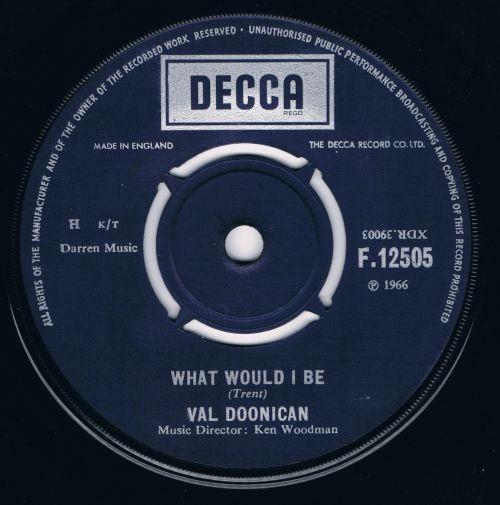 7inch Record VAL DOONICAN - What Would I Be F12505 Decca 1966 UK Pop Used
