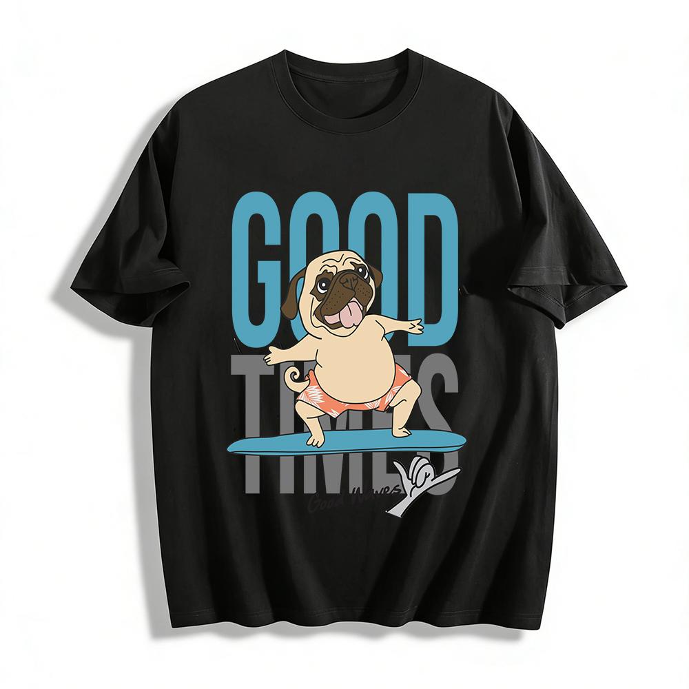 Cute Pug Surfing Print T-shirt Good Times Good Waves Casual Top Pure cotton T-shirt XXS