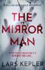 Книга The Mirror Man : The Most Chilling Must-read Thriller of 2023