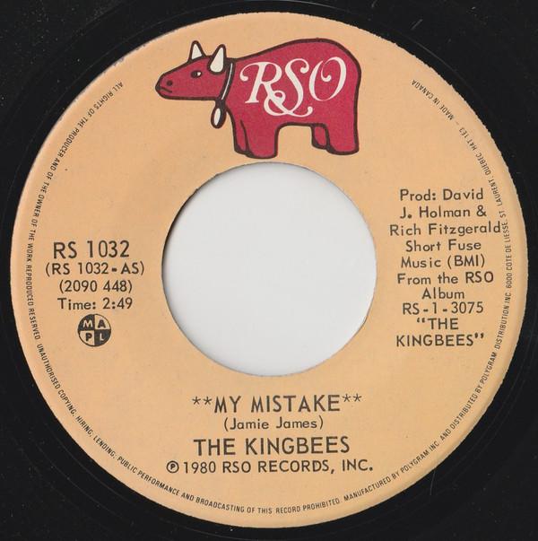 

7inch Record KINGBEES My Mistake RS1032 RSO 1980 Canada Rock Used
