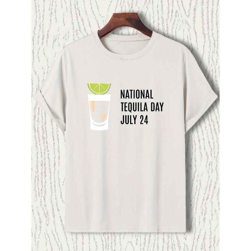 

European Size The Tequila Day July 24 Print Crew Neck T-Shirt Is Perfect for a Festive Atmosphere, Tequila-Themed Parties And Events Related to July S белый