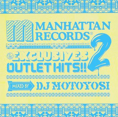 CD DJ MOTOYOSI TAJ JACKSON ELLIOTT Y  Manhattan RecordsThe ExclusivesOU LEXCD11003  2011 Japan ObiJapanese Club Dance Used