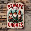 Tin Sign BEWARE OF THE GNOMES Vintage Gnome Warning Metal Plaque Wall Decor Retro Rustic Garden Backyard Shed Cave Warning Sign