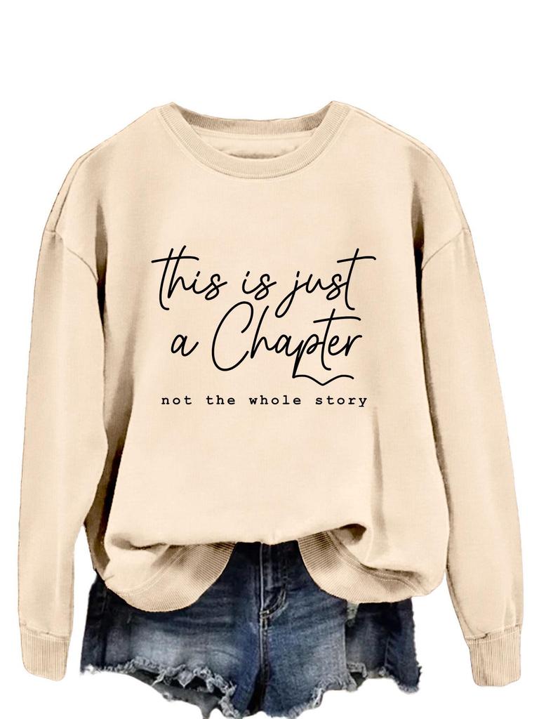 Women's Loose Temperament Pullover Sweatshirt - Just a Chapter