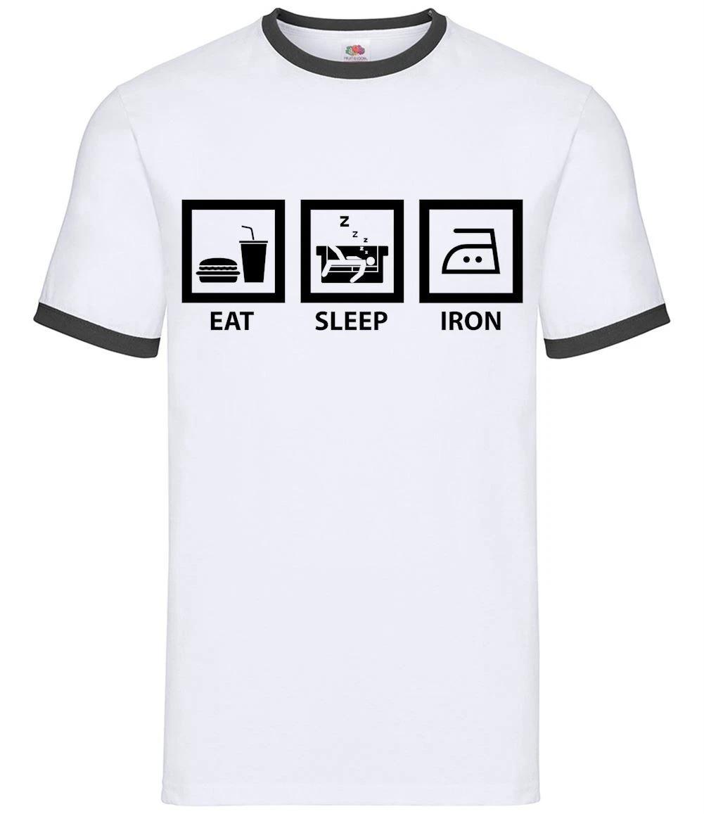 Eat Sleep Iron - Mens Ringer - Ironing Jobs Cleaning Housewife Funny S