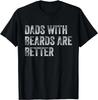 Dads With Beards Are Better Father's Day Vintage Retro Dad Gift Unisex T-Shirt
