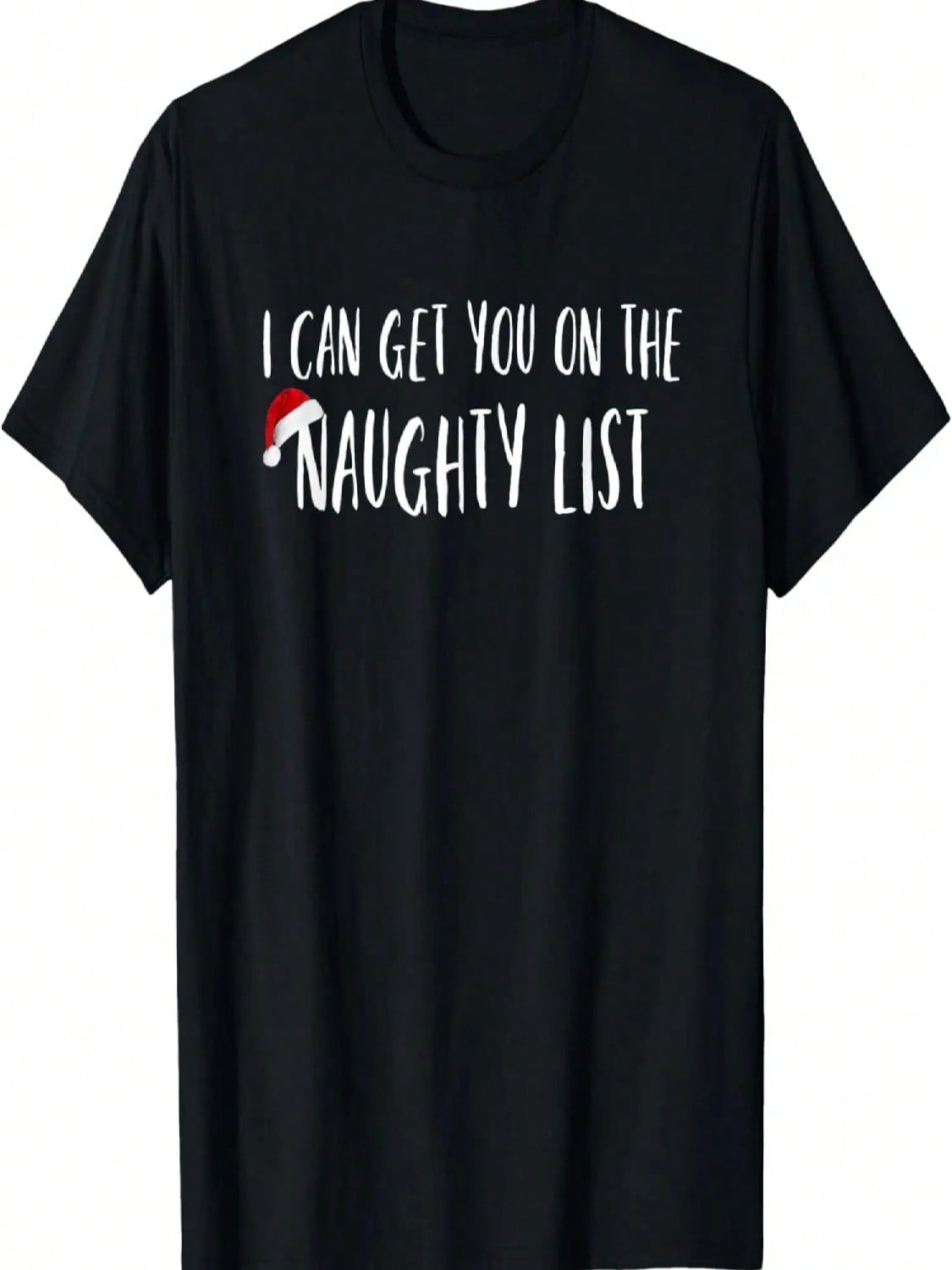 Funny Christmas I Can Get You On The Naughty List T-Shirt S разноцветный