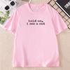 Hold on I See A Cat TShirt Funny Unisex Cat Lover Trendy Unisexs Tshirt Cotton Printed Short Sleeve Round Neck Tshirts