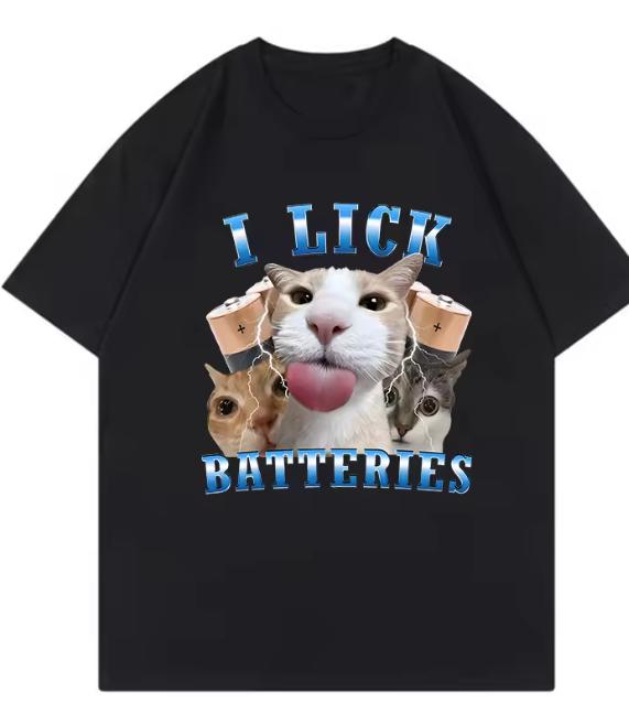 Fashion I Lick Batteries Cat Meme T Shirts Unisex Unisex Cat Tshirt Round Neck Short Sleeve Trendy Tee Shirt Streetwear