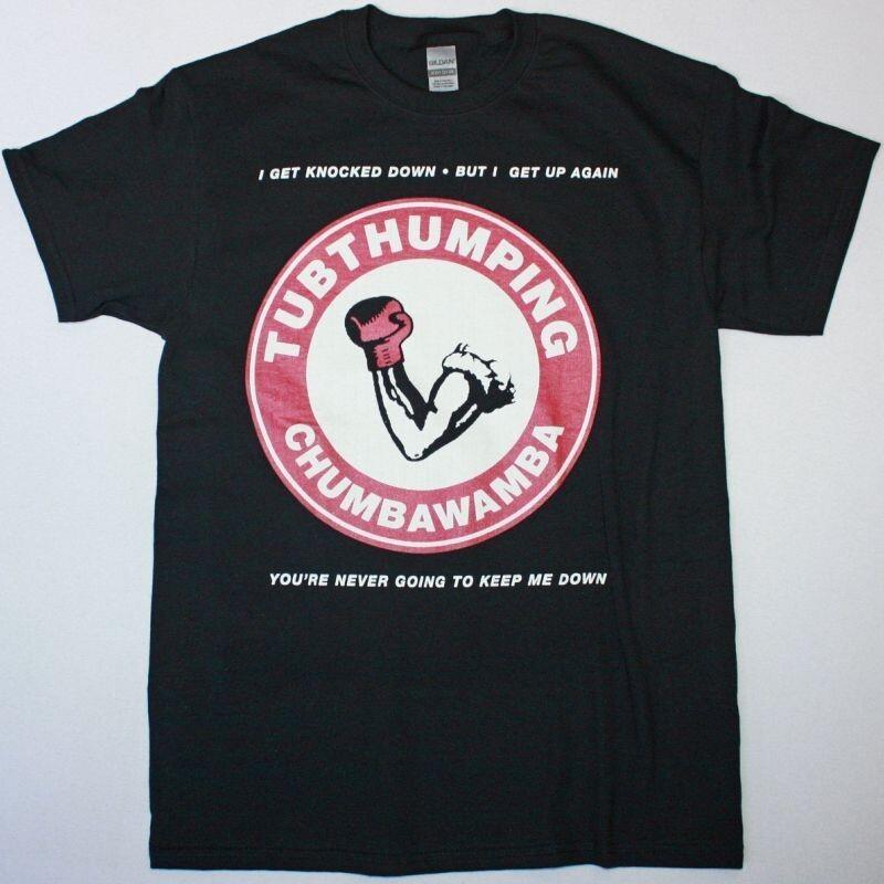 CHUMBAWAMBA TUBTHUMPING S to 5XL Unisex Cotton T-shirt LI1764 Unisex T-Shirt M