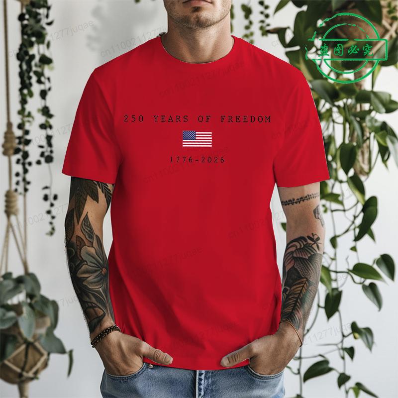 250 Years of Freedom 1776~2026 Shirt,Anniversary Men's T-Shirts Clothing 4th of July Shirt Youth-Adult Clothes Short Sleeve Tops