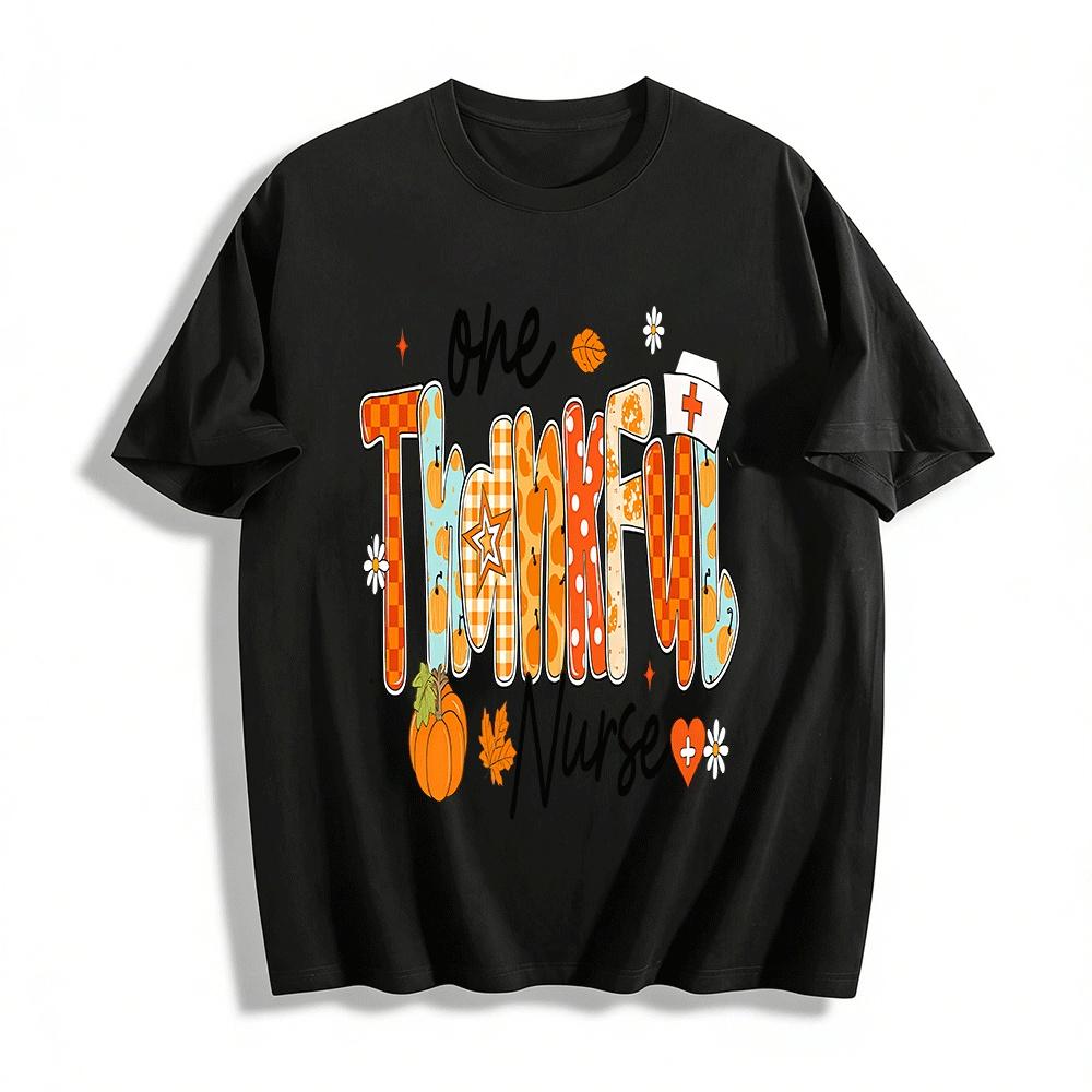 

One Thankful Nurse Fall Themed Graphic Casual Top Pure cotton T-shirt XXS
