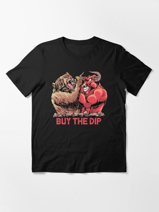 

Buy the Dip Day Trader S to 5XL Made in USA TShirt Unisex T-Shirt S
