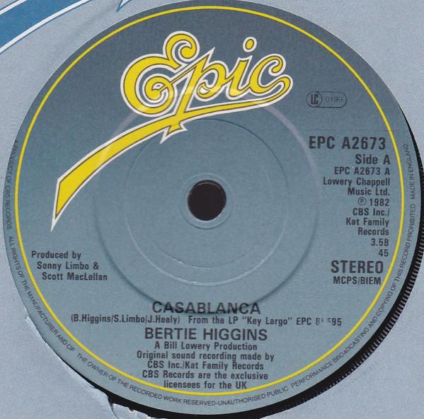 

7inch Record BERTIE HIGGINS - Casablanca EPCA2673 Epic 1982 UK Rock Used