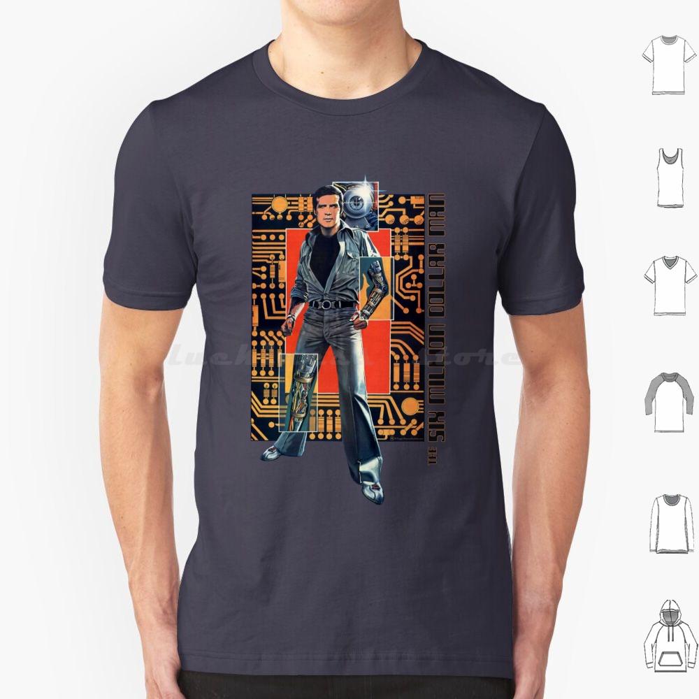 The Six Million Dollar Man T Shirt Big Size 100 Cotton Fuggin Teez Six Million Dollar Man Cyborg Steve Austin Astronaut