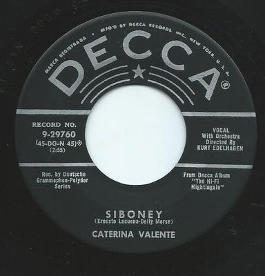 Disque 7 pouces CATERINA VALENTE - Siboney / Temptation 929760 Decca 1956 US Pop Occasion
