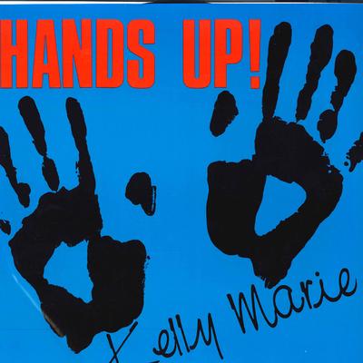 12-Zoll Schallplatte KELLY MARIE - Hands Up! PASH1256 PASSION 1986 UK Dance & Electronica Gebraucht