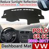 For Volkswagen VW POLO 6R 6C 2009~2017 5 MK5 Anti-Slip Mat Dashboard Cover Pad SunShade Dashmat Carpet Car Accessories 2012 2015