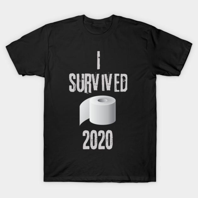 I survived 2020 T-Shirt